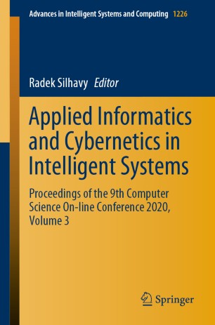 Applied Informatics and Cybernetics in Intelligent Systems